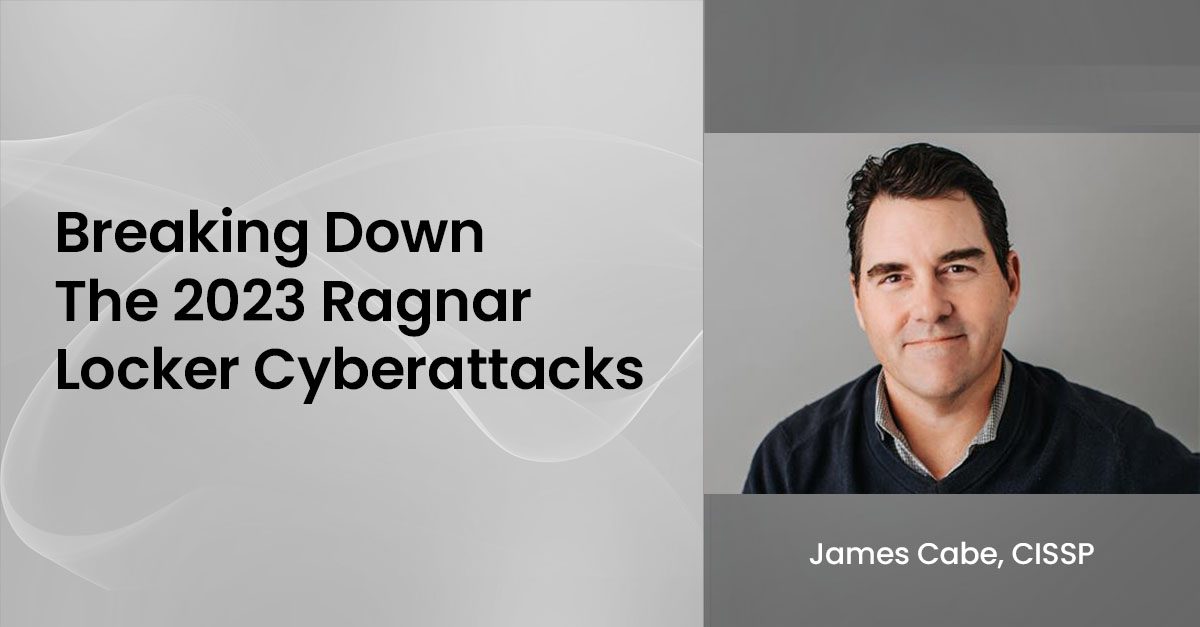 Breaking Down the 2023 Ragnar Locker Cyberattacks Breaking Down the 2023 Ragnar Locker Cyberattacks